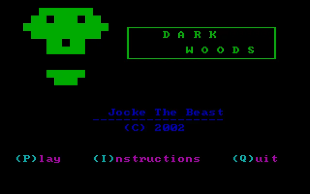 Dark Woods