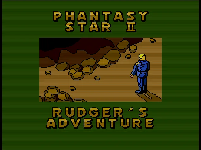 Phantasy Star II - Rudger's Adventure